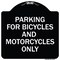 Signmission Parking for Bicycles and Motorcycles Heavy-Gauge Aluminum Sign, 18" x 18", BW-1818-23448 A-DES-BW-1818-23448 - alternate 1